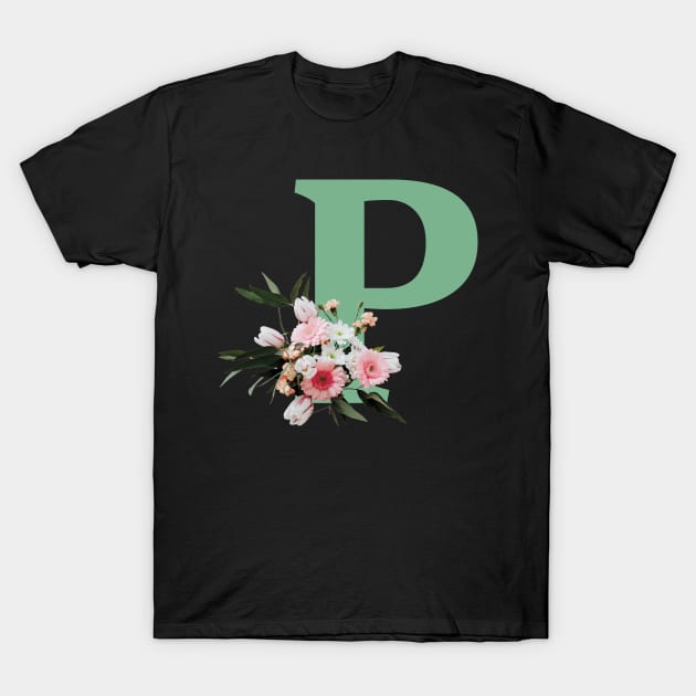 Letter P green with colorful flowers T-Shirt by ColorsHappiness